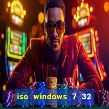 iso windows 7 32 bits pt br download